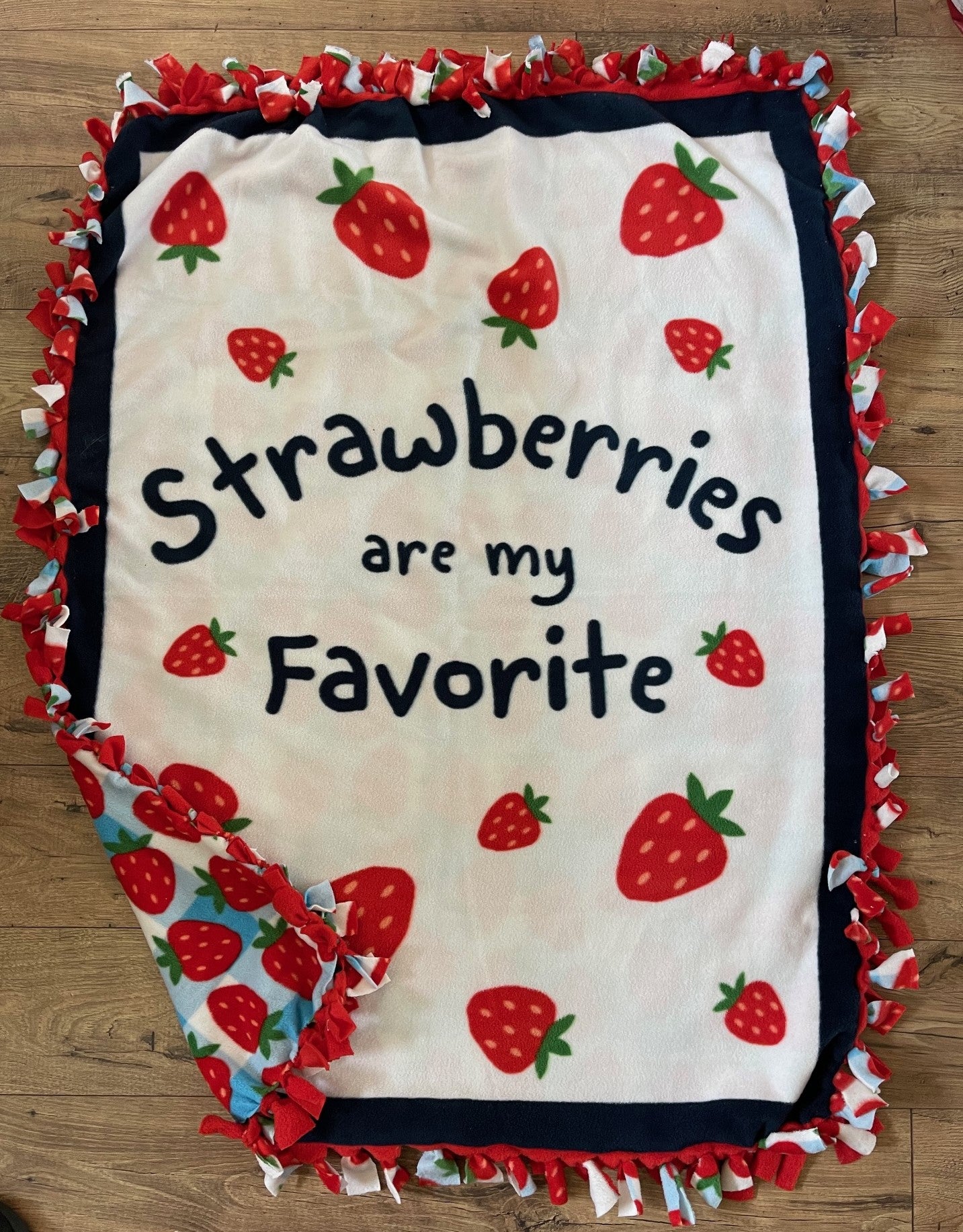 STRAWBERRIES ARE MY FAVORITE DOUBLE SIDED SUPER SOFT FLEECE BLANKET